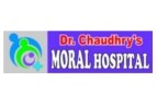 Dr. Chaudhry's Moral Hospital Pvt Ltd